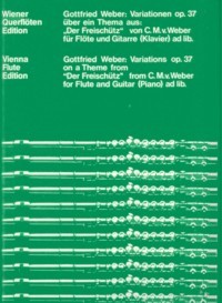 Variations on a theme of Weber, op.37 available at Guitar Notes.