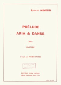 Prelude, Aria & Danse(Santos) available at Guitar Notes.