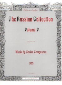 The Russian Collection, Vol.5: Soviet composers available at Guitar Notes.