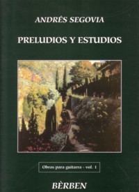 Obras, Vol.1: Preludios y Estudios available at Guitar Notes.