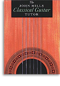 The John Mills Classical Guitar Tutor available at Guitar Notes.