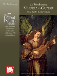 The Renaissance Vihuela & Guitar In Sixteenth-Century Spain available at Guitar Notes.