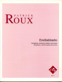 Endiablado [Sax/Cl/Perc/Gtr] available at Guitar Notes.