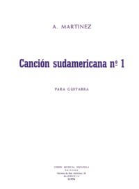 Cancion Sudamericana no.1 available at Guitar Notes.