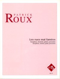 Les rues mal famees [Sax/Cl/Perc/Gtr] available at Guitar Notes.