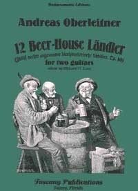 12 Beer House Landler, op.10((Long) available at Guitar Notes.