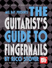 The Guitarist's Guide to Fingernails available at Guitar Notes.