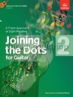 Joining the Dots Grade 2 available at Guitar Notes.