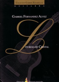 Liturgia de Cristal available at Guitar Notes.