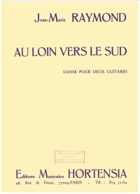 Au Loin vers le sud, danse available at Guitar Notes.