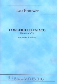 Concerto no.3 'Elegiaco' [1985/86] [score] available at Guitar Notes.