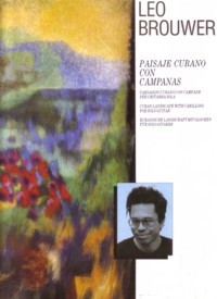 Paisaje cubano con campanas [1986] available at Guitar Notes.