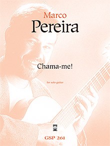 Chama-me! available at Guitar Notes.