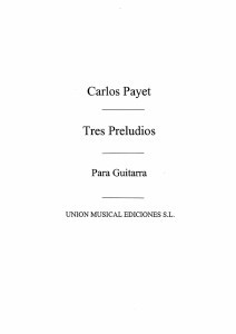 Tres Preludios available at Guitar Notes.