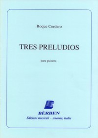 Tres Preludios available at Guitar Notes.