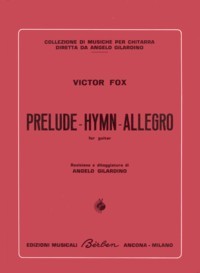Prelude-Hymn-Allegro available at Guitar Notes.