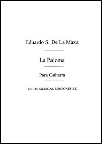 La Paloma (Sainz de la Maza) available at Guitar Notes.