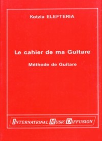 La cahier de ma Guitare available at Guitar Notes.