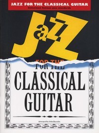 Jazz Pieces for the Classical Guitar available at Guitar Notes.