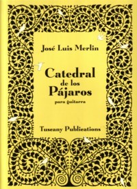 Catedral de los Pajaros available at Guitar Notes.
