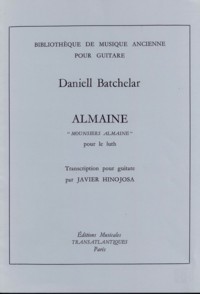 Mounsieurs Almaine(Hinojosa) available at Guitar Notes.