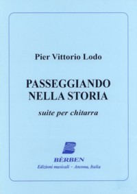 Passaggiando nella Storia, suite available at Guitar Notes.