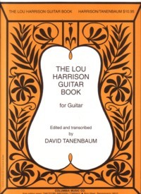 The Lou Harrison Guitar Book available at Guitar Notes.