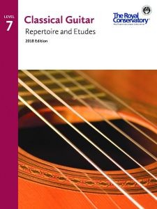 Classical Guitar Repertoire and Etudes 2018 Level 7 available at Guitar Notes.