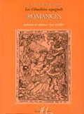 Les Vihuelistes espagnols: Romances [Med Voc] product illustration