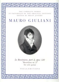 Rossiniana no.2, op.120 [facs] available at Guitar Notes.