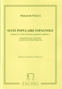Suite populaire espagnole(Ragossnig) available at Guitar Notes.