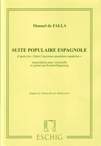 Suite populaire espagnole(Ragossnig) available at Guitar Notes.
