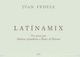 Latinamix [!Fl/Pf/Gtr] available at Guitar Notes.