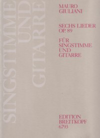 Sechs Lieder, op.89(Kammerling) available at Guitar Notes.