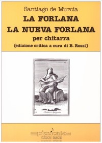 La Forlana; La Nueva Forlana(Rossi) available at Guitar Notes.