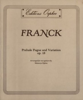 Prelude, Fugue & Variation, op.18(Ophee) available at Guitar Notes.