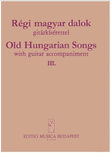 Old Hungarian Songs Vol.3 [Med Voc] available at Guitar Notes.