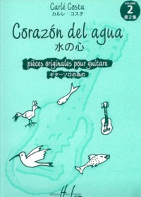 Corazon del agua, Vol.2 available at Guitar Notes.