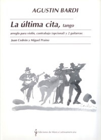 La ultima cita, tango [2gtr/vn/db ad.lib.] available at Guitar Notes.
