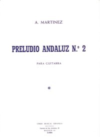Preludio andaluz no.2 available at Guitar Notes.