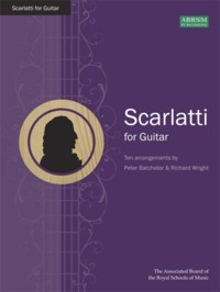 Scarlatti for Guitar(Batchelar/Wright) available at Guitar Notes.