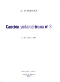 Cancion sudamericana no.2 available at Guitar Notes.