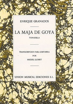 La maja de Goya (Llobet) available at Guitar Notes.