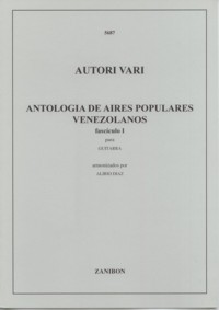Antologia de Aires Populares Venezolanos 1 available at Guitar Notes.