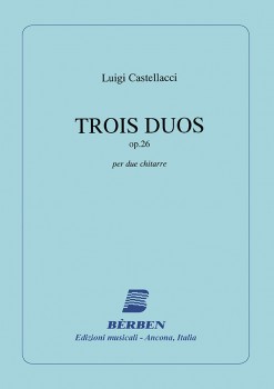 Trois Duos, op.26 (facs) available at Guitar Notes.
