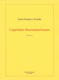 Caprichos Iberoamericanas available at Guitar Notes.