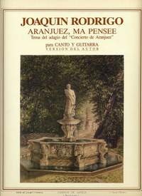 Aranjuez,ma pensee [Med Voc] available at Guitar Notes.