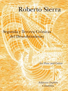 Segunda y Tercera Cronicas del Descubrimiento available at Guitar Notes.