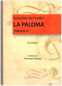 La Paloma (Tarrega) available at Guitar Notes.