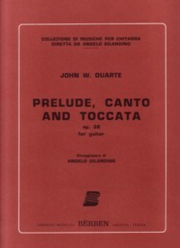 Prelude, Canto & Toccata, op.38 available at Guitar Notes.